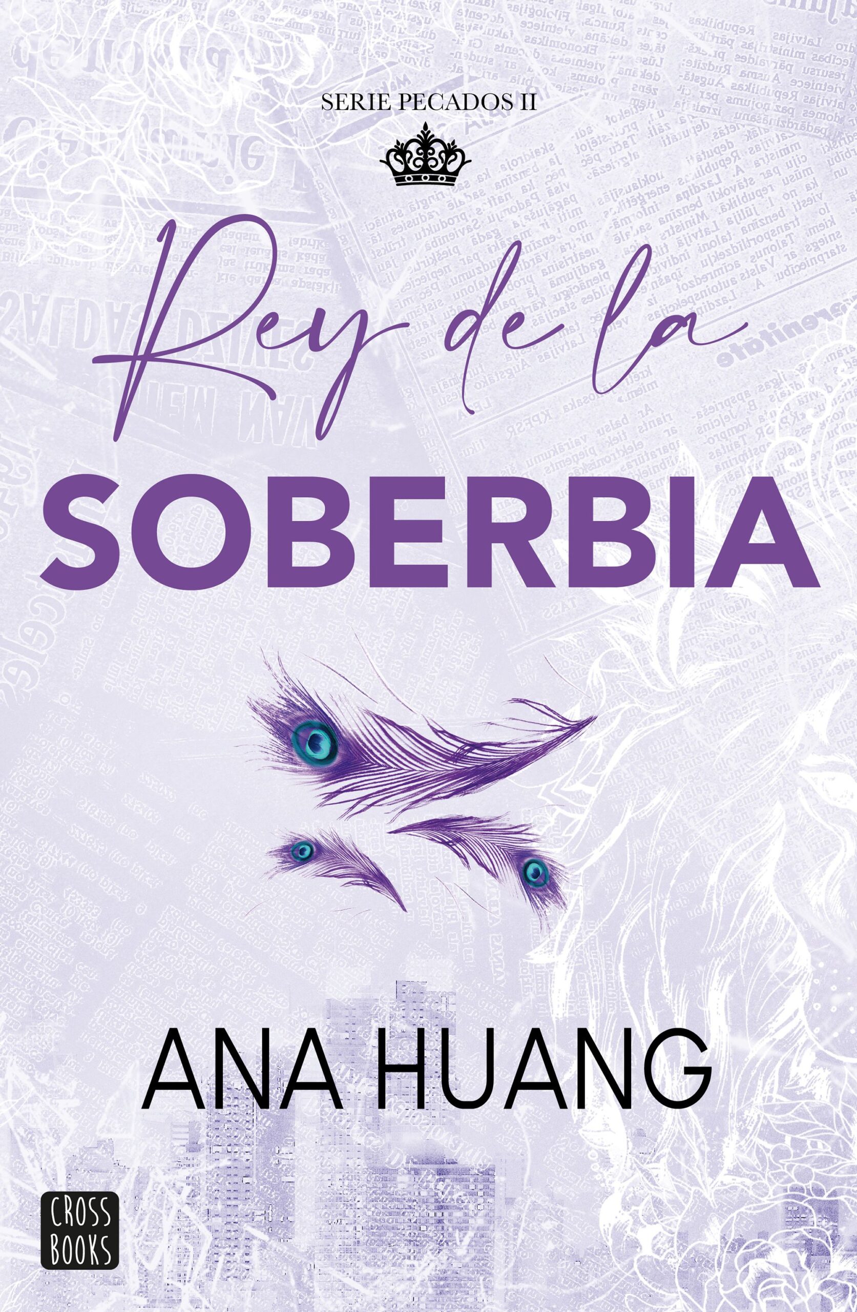 404998_portada_pecados-2-rey-de-la-soberbia_ana-huang_202406121145